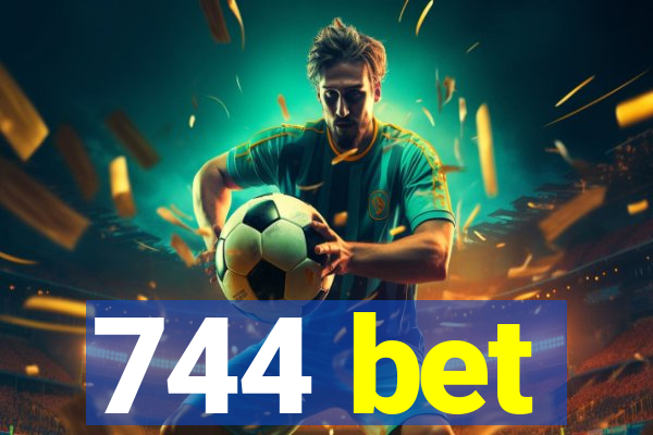 744 bet